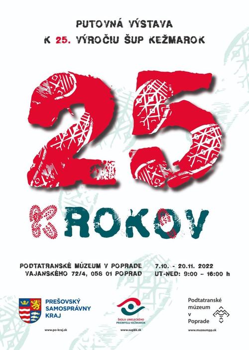 Plagát 25 (K) Rokov Školy umeleckého priemyslu v Kežmarku