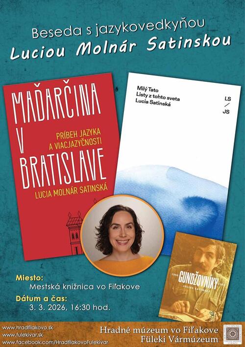 Plagát Beseda s jazykovedkyňou Luciou Molnár Satinskou v Mestskej knižnici vo Fiľakove