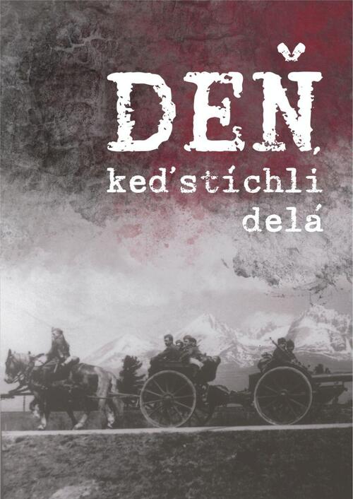 Plagát Deň, keď stíchli delá - vernisáž