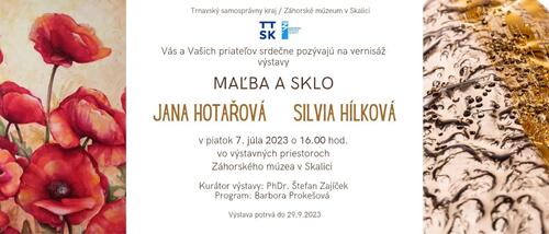 Plagát Jana Hotařová – Maľba, Silvia Hílková – Sklo
