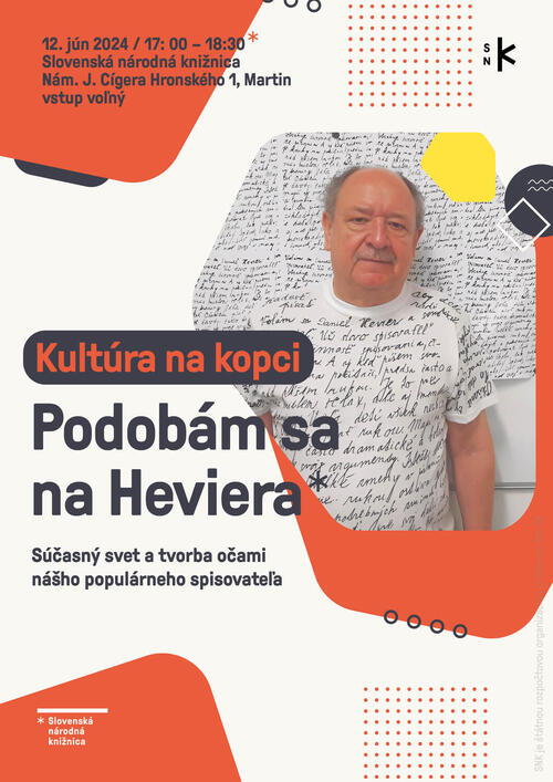 Plagát Kultúra na kopci: Podobám sa na Heviera