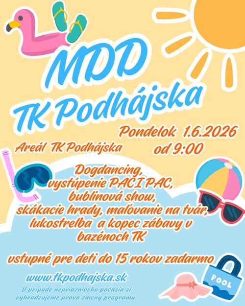 Plagát MDD v Podhájskej