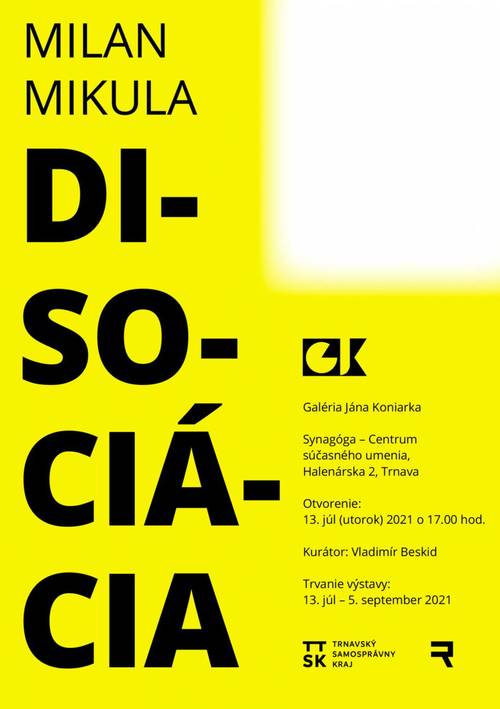 Plagát Milan Mikula: Disociácia