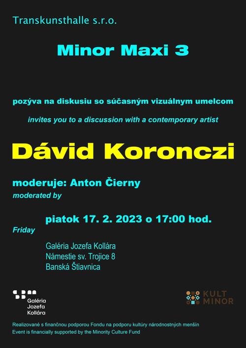 Plagát Minor Maxi 3 - Diskusia s umelcom Dávidom Koronczim