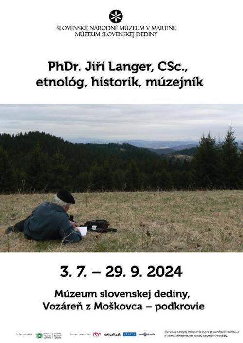 Plagát PhDr. Jiří Langer, CSc., etnológ, historik, múzejník