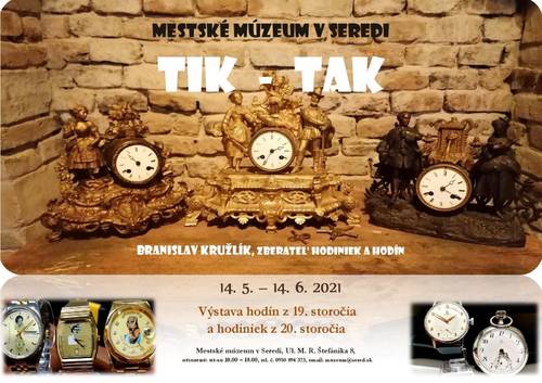 Plagát Tik - tak: Výstava hodín z 19. storočia a výstava hodiniek z 20. storočia