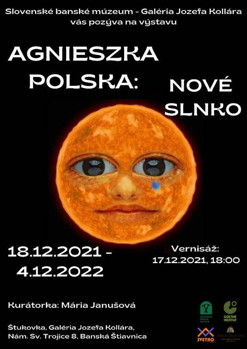 Plagát Výstava Agnieszka Polska: Nové Slnko