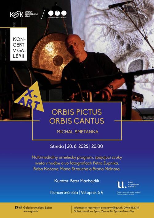 Plagát X-ART / Koncert v galérii: Orbis Pictus Orbis Cantus - M. Smetanka